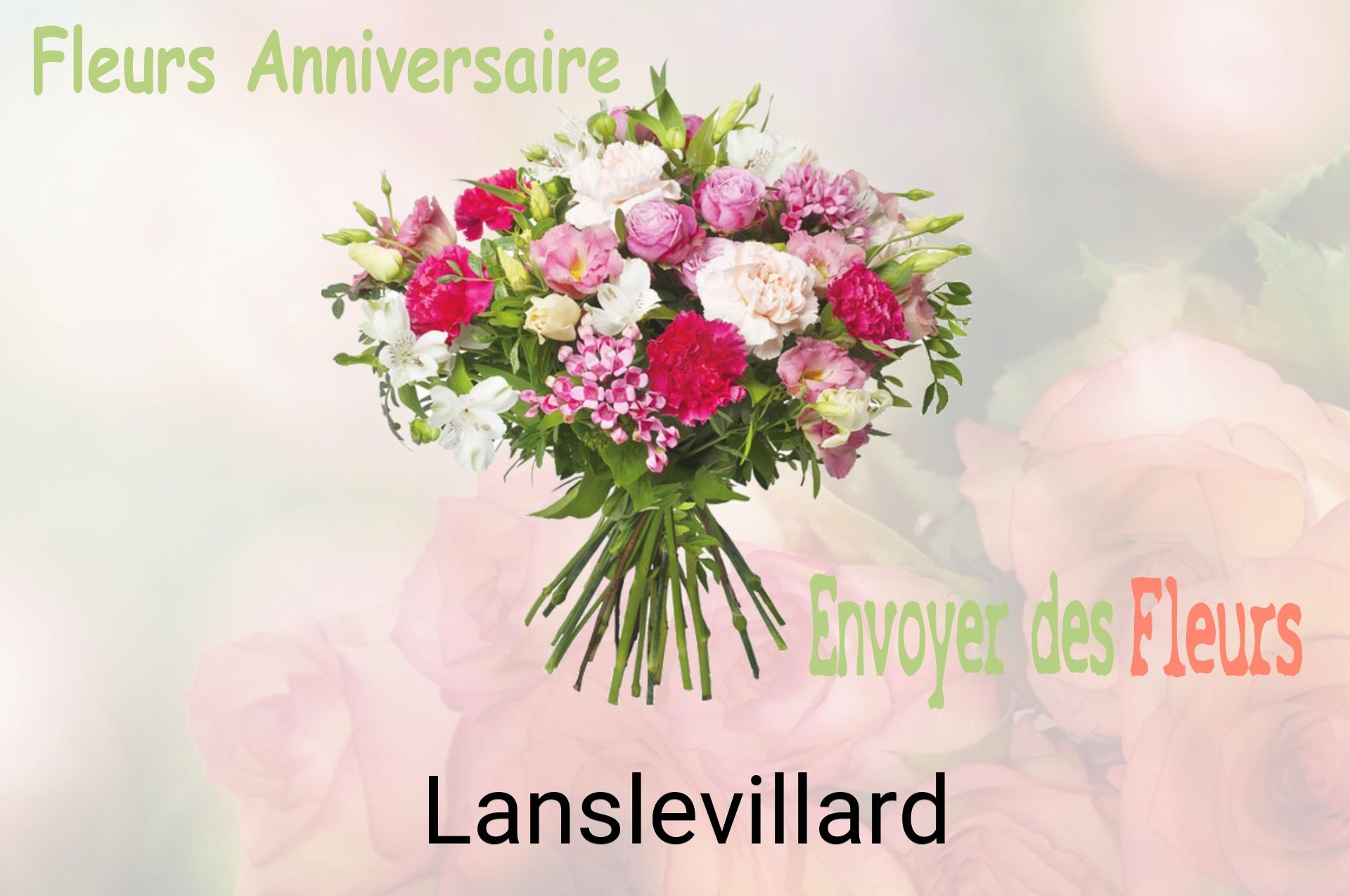 Bouquet de fleurs d’anniversaire livré à Lanslevillard